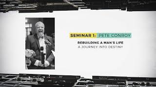 Rebuilding Lives Conference - Seminar 1: Pete Conroy