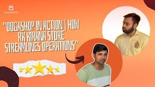 OOGASHOP's Impact on RK Kirana Store | Must-Have Features Revealed | Billing Software