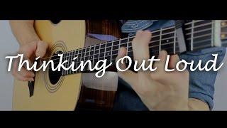 Thinking out Loud - Ed Sheeran - Fingerstyle Guitar Interpretation