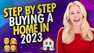 Ultimate Guide To Buying A House In 2023 (Step by Step) 