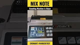 Mix Note Counting Machine in Adyar Chennai #mixnote #counting #adyar #chennai #eromart #shorts