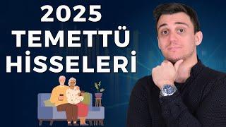 TEMETTÜ HİSSELERİ 2025 - TEMETTÜ TAHMİNLERİ - TEMETTÜ EMEKLİLİĞİ ⭐️⭐️