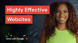 5 Essential Components of a Highly Effective Website | Grow with Google