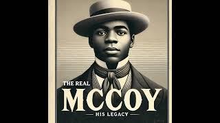 Elijah McCoy: The Real McCoy and the Legacy of Innovation Against the Odds