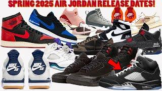 SPRING 2025 AIR JORDAN RELEASE DATES + GRAPE/FIRE RED 5 RETURNING?!