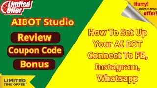 AI Bot Studio Demo - Setup Your AI Bot with FB, Instagram, Whatsapp - Bonus & Review