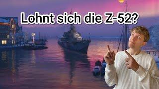 Ich habe diesem Schiff Unrecht getan! Die Z-52 im Test! | World of Warships