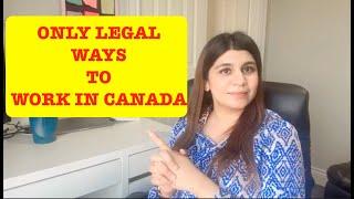 How can i Work in Canada ? Canada Work Permit 2023