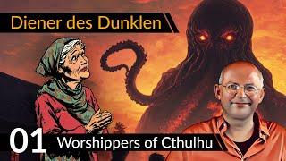 Anno meets Lovecraft! "Worshippers of Cthulhu" | (01) Early Access [Deutsch]