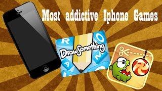 Most addictive Iphone games