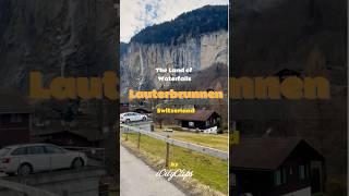 A Valley of 72 Waterfalls and Stunning Alpine Beauty Lauterbrunnen, Switzerland #shorts #short