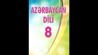 8ci sinif Azərbaycan dili.Səh 56,57,58,59,60,61.Dərs:2.6.ZİVƏR BƏY ƏHMƏDBƏYOV