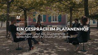 Ein Gespräch im Platanenhof. Theologie- und IRS Studierende sprechen über ihr Studium in Bern