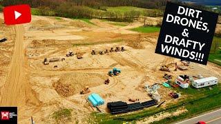 Dirt, Drones and Drafty Winds! (Behind the scenes)