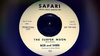 Bob and Sheri - The Surfer Moon (original 1961)