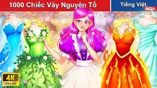 1000 Chiếc Váy Nguyên Tố của Cô Hầu Gái  Truyện Cổ Tích Việt Nam | WOA Fairy Tales