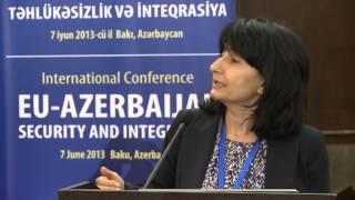 EU-Azerbaijan: Security and Integration - Gulshan Pashayeva, Deputy Director, SAM