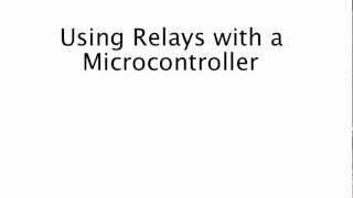 Using Relays with a Microcontroller