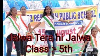 Jalwa Tera hi Jalwa  |  Class :- 5th  |  Joy Entertainment