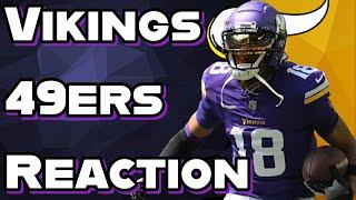 Vikings 49ers Reaction & Breakdown