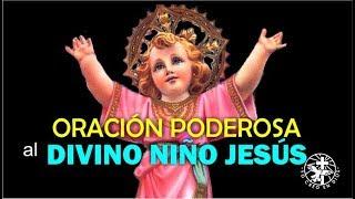 ORACIÓN PODEROSA AL DIVINO NIÑO JESÚS PARA SOLICITAR SU AUXILIO Y SU SALVACIÓN