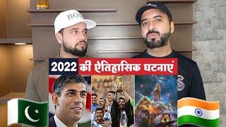 Pakistani Reaction On 2022 की 10 घटनाएं | Recap of 2022 | Honesto Reactions