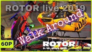 ROTOR LIVE 2019 - FAIR WALK AROUND