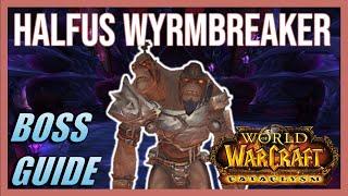 HALFUS WYRMBREAKER BOSS GUIDE - Bastion of Twilight