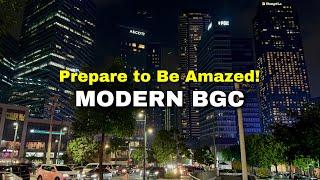 Prepare to Be Amazed by BGC in Metro Manila! THE MOST MODERN HUB IN THE PHILIPPINES!