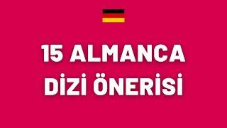 15 ALMANCA DİZİ TAVSİYESİ  