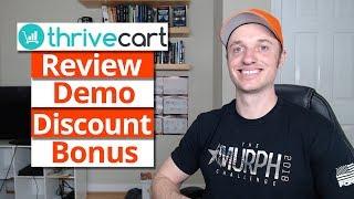 ThriveCart Review, Demo, Discount and $297 Bonus