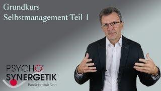 Grundkurs Selbstmanagement Teil 1 (LK3)