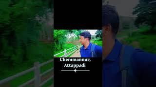 Beauty of Chemmannur , Attappadi #attappadi #chemmannur