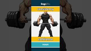  consistency - cohérence : learn English : apprenons l'anglais : vocabulary builder