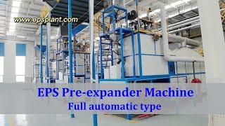 EPS Pre-expander machine | Full automatic type