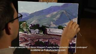 Folio Academy - Simon Winegar: Laying Groundwork for Great Landscapes