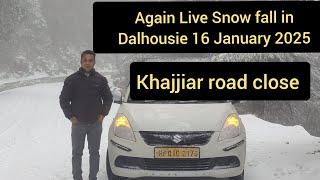 Again Live Snow fall in Dalhousie 16 January 2025 best tourist place to visit in Dalhousie Himachal