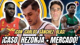 "HEZONJA ya ha FIRMADO". CASO HEZONJA + MERCADO del REAL MADRID con CARLOS SÁNCHEZ BLAS | 2 Colegas