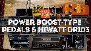 Colorsound Power Boost-Style Pedals & A 1972 Hiwatt Custom 100 DR103 – That Pedal Show