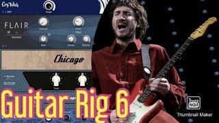 Best John Frusciante presets Guitar Rig 6