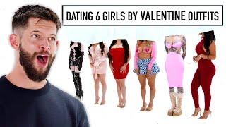 Blind Dating 6 Girls Based On Valentine's Day Outfits