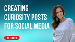 Creating Curiosity Posts For Social Media