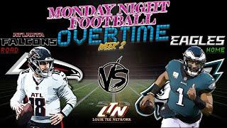 Atlanta Falcons @ Philadelphia Eagles | Monday Night Football Wk 2 | Instant Postgame Analysis LIVE!