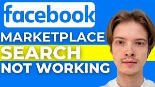 Facebook Marketplace Search Not Working (FIX)