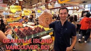 Vancouver's Granville Island Tour! Things to do in Vancouver, BC, Canada!