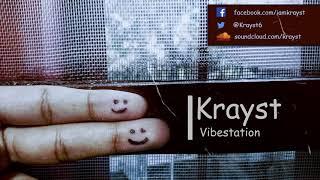 Krayst - Vibestation [Explicit]