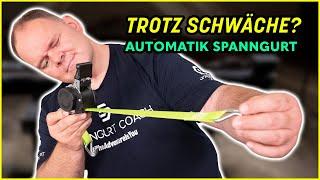 Automatik Spanngurt - trotz Schwachstelle verwenden -Tipp