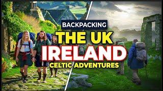 All About Backpacking in the UK vs. Ireland: Which Destination is Right for You? #backpacking