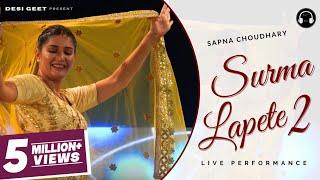 Lapete 2 | Sapna Choudhary Dance Performance | New Haryanvi Songs Haryanavi 2023