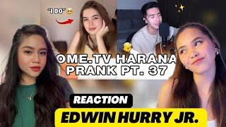 EDWIN HURRY JR - PRANK PART 37 | KILIG OVERLOAD I REACTION VIDEO